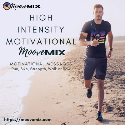 High Intensity Motivational Moove Mix